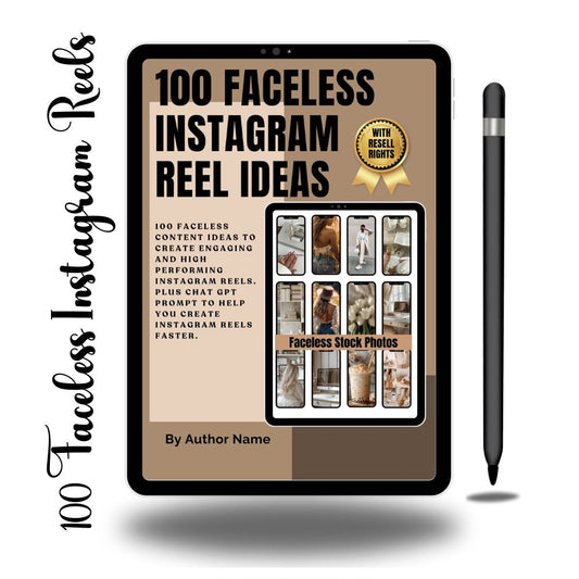 100 FACELESS INSTAGRAM REELS IDEAS E-BOOK
