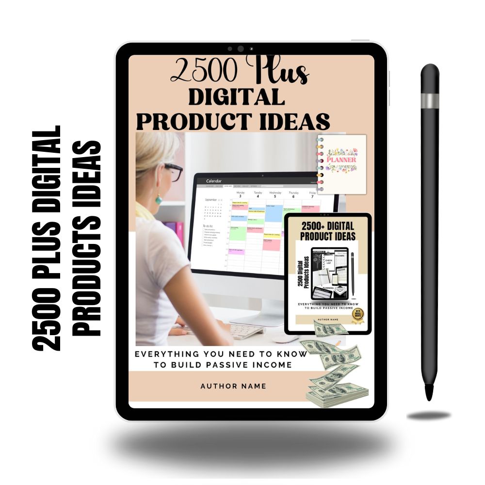 2500 + DIGITAL PRODUCT IDEAS E-Book: Unlock Your Creative Business Potential